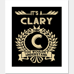 Clary Name - It Is A Clary Thing You Wouldnt Understand Posters and Art